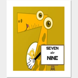 SEVEN ate NINE Posters and Art